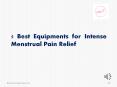 5 Best Equipments for Intense Menstrual Pain Relief PowerPoint PPT Presentation