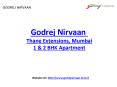 Godrej Nirvaan Thane Extensions, Mumbai - Godrej Nirvaan Projects Mumbai PowerPoint PPT Presentation