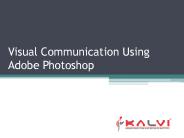 Visual Communication Using Adobe Photoshop