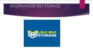 Kidderminster Self Storage