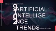 Top Trends for Artificial Intelligence in 2019 !!