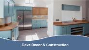 Dove Decor & Construction