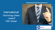 International Technology Sales Leads — PSD Global