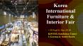 Korea International Furniture & Interior Fair PowerPoint PPT Presentation