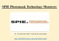 SPIE Photomask Technology Monterey PowerPoint PPT Presentation