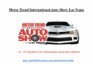 Motor Trend International Auto Show Las Vegas