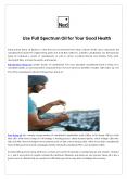 Use Full Spectrum Oil for Your Good Health PowerPoint PPT Presentation