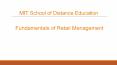 Fundamentals of Retail Management - MIT School of Distance Education PowerPoint PPT Presentation