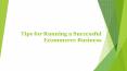 Tips for Running a Successful Ecommerce Business PowerPoint PPT Presentation