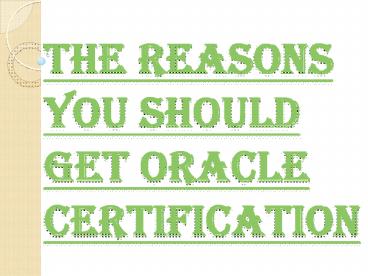 Three Crucial Levels of Oracle Certification Program