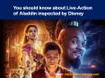 You should know about Live-Action of Aladdin inspected by Disney PowerPoint PPT Presentation