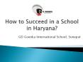 Best Education: Schools in Haryana & Sonepat PowerPoint PPT Presentation