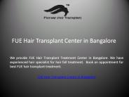 FUE Hair Transplant Center in Bangalore