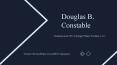 Douglas B. Constable - Provides Consultation in Entrepreneurial Skills PowerPoint PPT Presentation