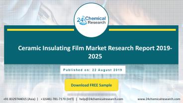 Ceramic Insulating Film Market Research Report 2019-2025
