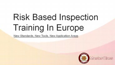 Risk Based Inspection Europe