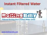 Instant Filtered Water