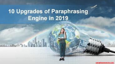 10 Upgrades of Paraphrasing Engine in 2019