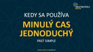 Past simple – minulý čas jednoduchý v angličtine