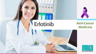 Erlonat 150mg Tablets | Natco Erlotinib Tablets | Generic Tarceva Tablets | 厄洛替尼在中国的价格