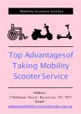 Top Advantages of Taking Mobility Scooter Service PowerPoint PPT Presentation