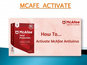 Activate McAfee Antivirus