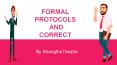 Tips on Formal Protocols and Correct Behavior PowerPoint PPT Presentation