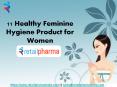 11 Healthy Feminine Hygiene Product for Women
