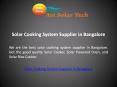 Solar Cooking System Supplier in Bangalore PowerPoint PPT Presentation