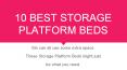 10 Best Storage Platform Beds PowerPoint PPT Presentation