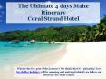 The Ultimate 4 days Mahe Itinerary Coral Strand Hotel PowerPoint PPT Presentation