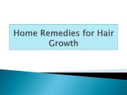 Home Remedies for Hair Growth
