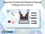 EssayMin Provides Best Business Proposal Writing Service Service