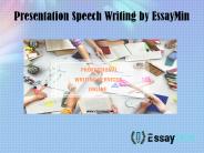Presentation Speech Writing by EssayMin