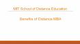 Benefits of Distance MBA - MIT School of Distance Education PowerPoint PPT Presentation