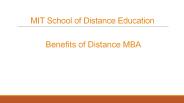 Benefits of Distance MBA - MIT School of Distance Education
