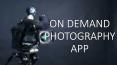 On Demand Photography App Development PowerPoint PPT Presentation