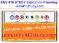 ENV 410 STUDY Education Planning--env410study.com PowerPoint PPT Presentation