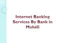 Internet Banking Services By Bank in Mohéli - Prominence Bank Corp. PowerPoint PPT Presentation