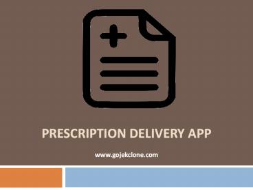 Prescription Delivery App