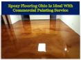 Epoxy Flooring Ohio Is Ideal With Commercial Painting Service PowerPoint PPT Presentation