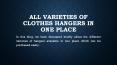 All varieties of clothes hangers in one place | Hanger Dealers PowerPoint PPT Presentation