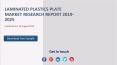 Laminated Plastics Plate Market Research Report 2019-2025 PowerPoint PPT Presentation