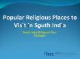 Popular Religious Places to Visit in South India PowerPoint PPT Presentation