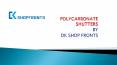 Polycarbonate Shutters PowerPoint PPT Presentation