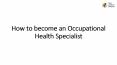 Occupational Health Specialist PowerPoint PPT Presentation