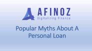Popular Myths About A Personal Loan
