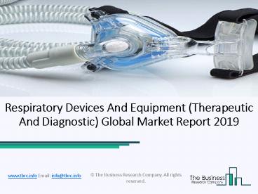 Respiratory Devices Global Market Opportunities And Strategies To 2022