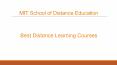Best Distance Learning Courses - MIT School of Distance Education PowerPoint PPT Presentation