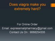 Does viagra make you extremely hard?